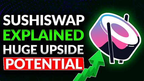 Sushiswap Explained And Price Prediction For 2021 Huge Upside Potential