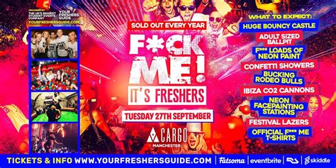 f ck me its freshers manchester freshers 2022 cargo manchester 27 september to 28 september