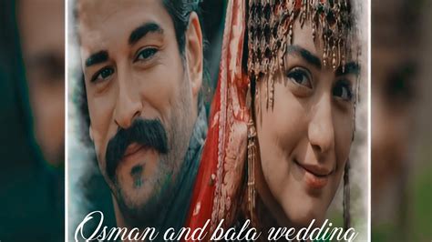 Osman And Bala Wedding Vm Osbal Osman Bey And Bala Hatun Youtube