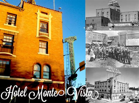 Hotel Monte Vista Sweet Old Buildings