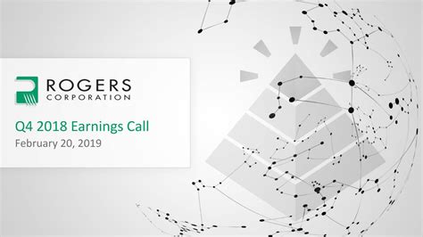 Rogers Corporation 2018 Q4 Results Earnings Call Slides Nyserog