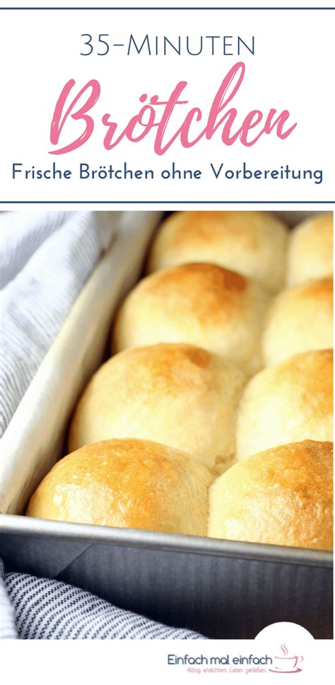 Wenn Du nach einem schnellen Rezept zum Backen von Brötchen suchst