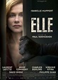 Elle by Paul Verhoeven. #Cannes2016 In Competition. Poster. | Elle ...