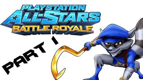 PlayStation All Stars Battle Royale Sly Cooper Part 1 YouTube