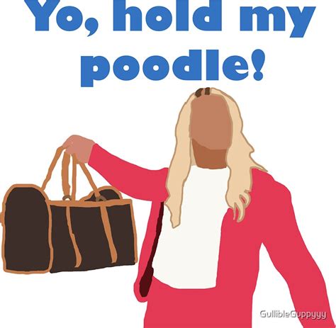 Yo Hold My Poodle Stickers By Gullibleguppyyy Redbubble
