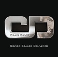 Signed Sealed Delivered - Album by Craig David | Spotify