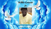 Funeral Service for Willie Greene Jr. - YouTube