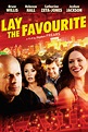 Lay the Favorite (2012) | FilmFed