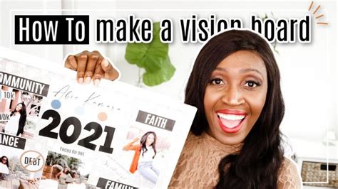 2021 Vision Board How To Make A Vision Board 2021 How To Create A