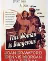 Classic Movie Ramblings: This Woman Is Dangerous (1952)