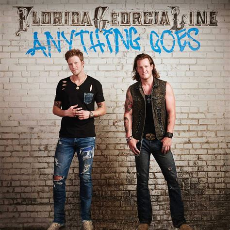 Anything Goes Florida Georgia Line Amazonde Musik