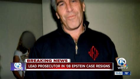 lead federal prosecutor from jeffrey epstein 2008 case resigns youtube