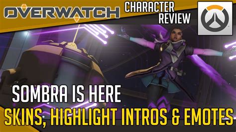 Overwatch All Sombra Skins Emotes Weapon Skins And Highlight Intro