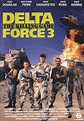 Delta Force 3: The Killing Game (1991) - IMDb