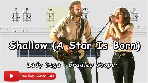 Shallow A Star Is Born Lady Gaga Bradley Cooper Guitar Tab Youtube
