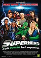 Superhero - Il più dotato fra i supereroi - Film (2008)