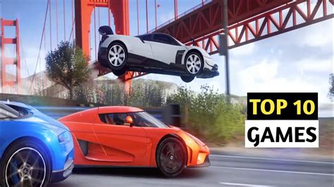 Top 10 Racing Games For Android And Ios New Best High Graphic Racing