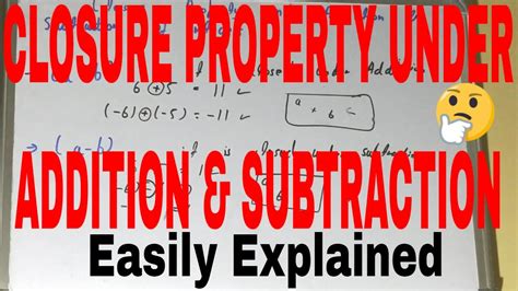 Closure Property Of Addition And Subtraction Of Integersintegers