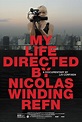 Nicolas Winding Refn and Liv Corfixen On My Life Directed | Collider