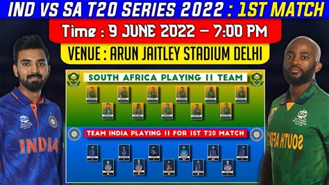 India vs South Africa 2022 1st T20 Match Playing 11 | Ind vs Sa 1st t20 ...