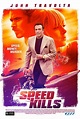 Speed Kills - Película 2018 - SensaCine.com