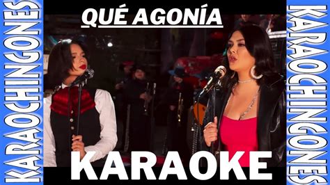 Karaoke Yuridia Angela Aguilar Qu Agon A Youtube