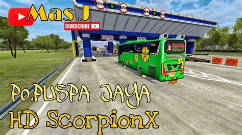 Download template livery bussid hd, xhd, sdd, shd. (LIVERY BUSSID) HD ScorpionX po.PUSPA JAYA - YouTube