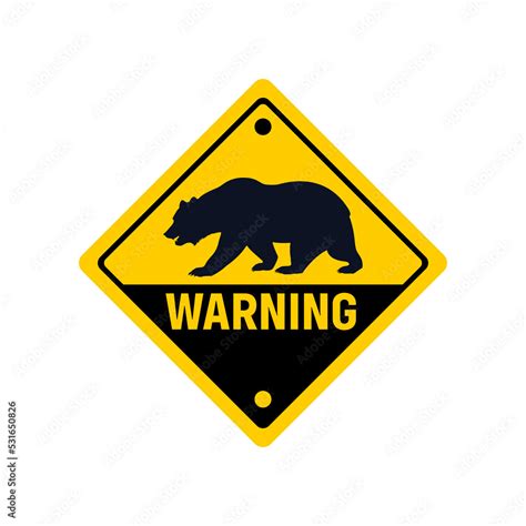Bear Warning Sign Or Bear Warning Symbol Plate Isolated On White