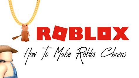 How To Make Roblox Chains 2020 Youtube
