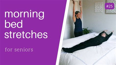 Morning Bed Stretches For Seniors Youtube