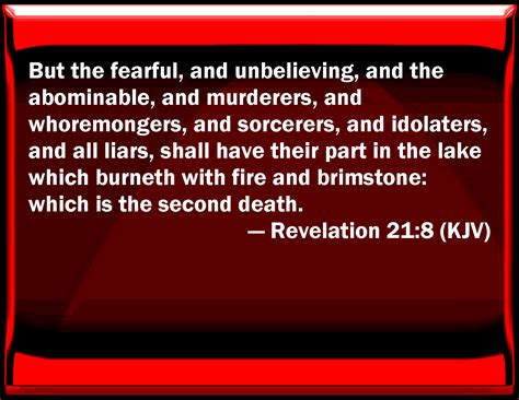 Revelation 218 But The Fearful And Unbelieving And The Abominable