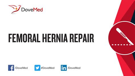 Femoral Hernia Repair