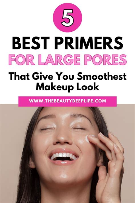 5 Best Primers For Large Pores Get Your Smoothest Makeup Look Best