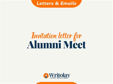 Alumni Meet Invitation Letter 4 Templates Writolay