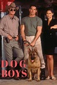 Dogboys (1998) — The Movie Database (TMDB)