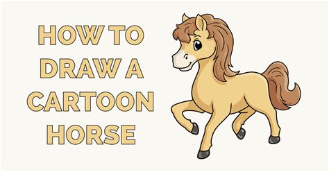 How To Draw A Cartoon Horse Really Easy Drawing Tutorial