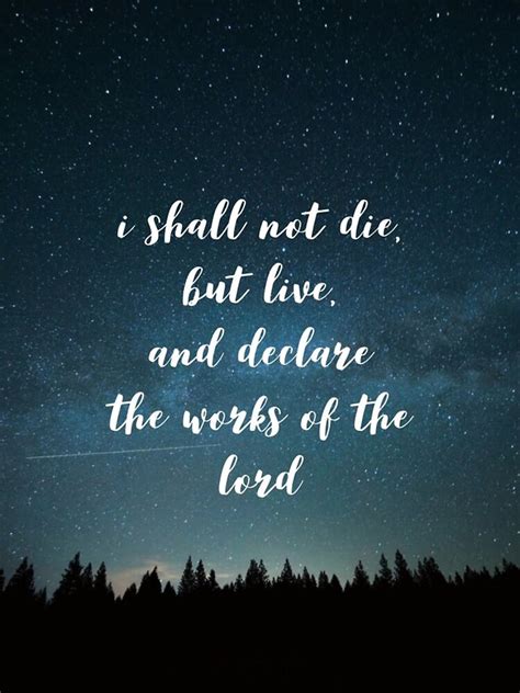 I Shall Not Die But Live And Declare The Works Of The Lord Iphone
