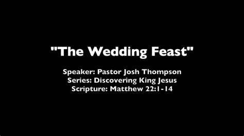 The Wedding Feast Youtube