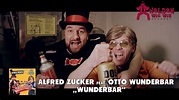 Alfred Zucker feat. Otto Wunderbar - Wunderbar | OFFICIAL VIDEO - YouTube