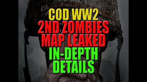 New Zombies Map Leaked In Depth Details Call Of Duty Ww2 Youtube