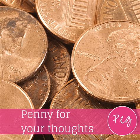Pondering Penny For Your Thoughts