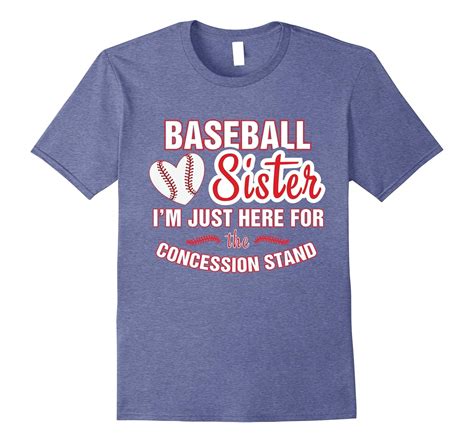 Baseball Sister Shirt Im Just Here For Concession Stand Bn Banazatee
