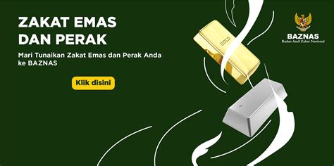 Dan mereka yang menyimpan emas dan perak dan tidak membelanjakannya pada jalan allah (mengeluarkan zakat) maka khabarkanlah kepada mereka (sumber: Zakat Emas dan Perak - Badan Amil Zakat Nasional