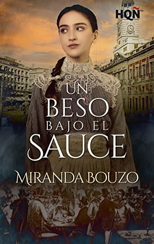 🥇descargar Libro Un Beso Bajo El Sauce De Miranda Bouzo En Pdf Y Epub