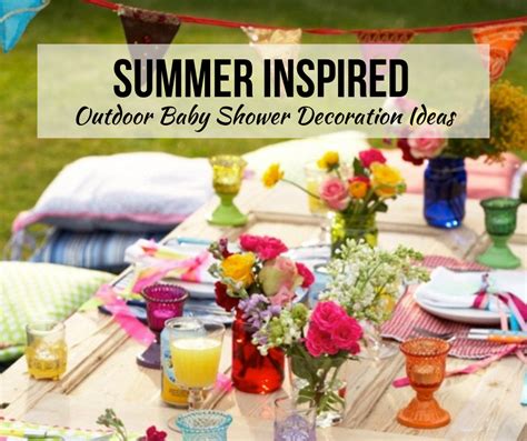Summer Inspired Outdoor Baby Shower Decoration Ideas