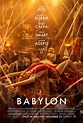 New Poster for Babylon (2022) Movie - Story: A tale of outsized ...