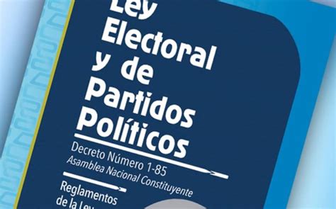 Ley Electoral Y De Partidos Pol Ticos