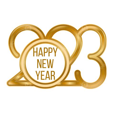 Happy New Year 2023 Gold 2023 Happy New Year Happy New Year 2023 Png