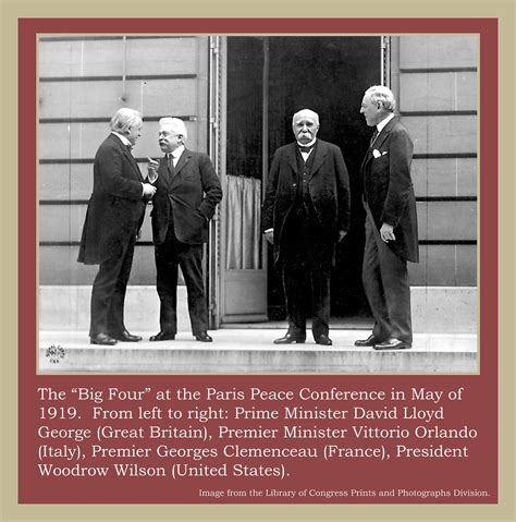 The Big Four At The Paris Peace Conference May 1919 Flickr