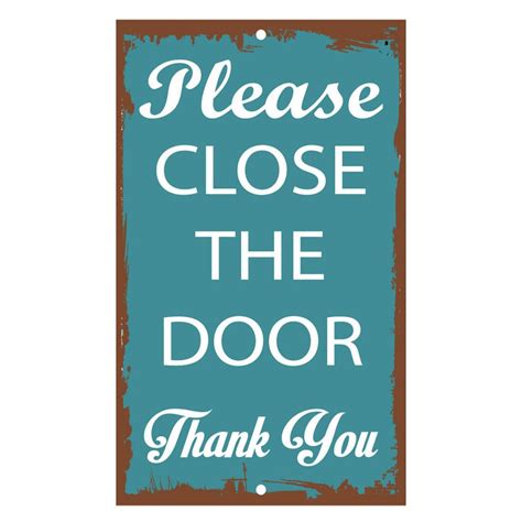 Buy Please Close The Door Thank You Novelty Funny Sign Vinyl Sticker